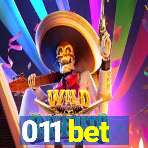 011 bet